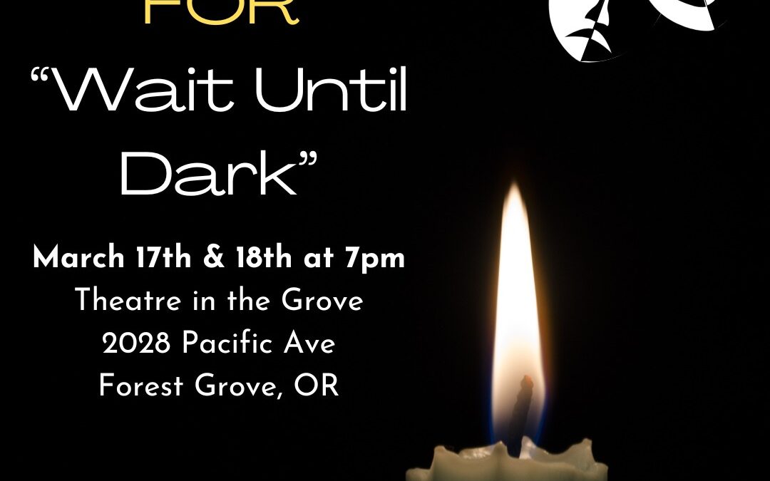 Auditions Announced “Wait Until Dark”